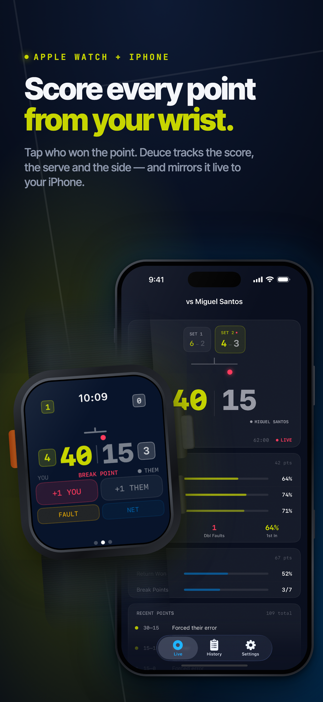 Deuce — Live scoring from the wrist, on Apple Watch